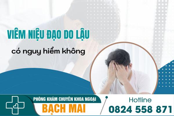 Nhận biết viêm niệu đạo do lậu và phương pháp chữa hiệu quả, an toàn 4 Viêm niệu đạo do lậu gây nhiều biến chứng nguy hiểm