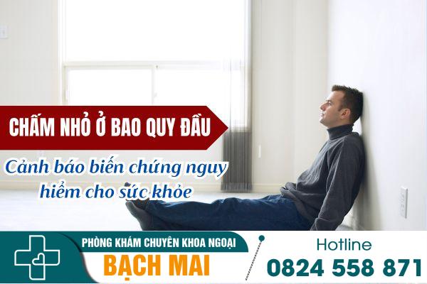 Đừng chủ quan với hiện tượng nổi chấm nhỏ ở bao quy đầu 6 Biến chứng nổi chấm nhỏ ở bao quy đầu
