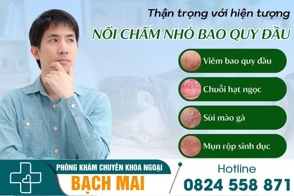 Thận trọng với hiện tượng nổi chấm nhỏ ở bao quy đầu