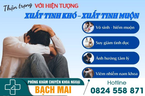 Nam giới nên thận trọng với hiện tượng xuất tinh khó, xuất tinh muộn 18 Nam giới nên thận trọng với hiện tượng xuất tinh khó, xuất tinh muộn