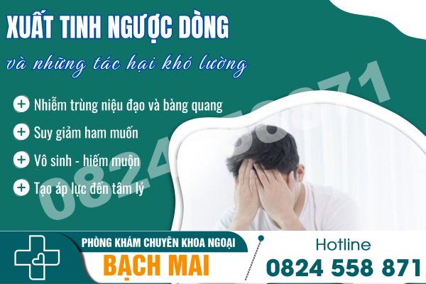 Tổng quan về hiện tượng xuất tinh ngược dòng 16 Xuất tinh ngược dòng và những biến chứng khó lường